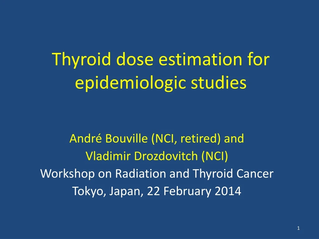 thyroid dose estimation for epidemiologic studies