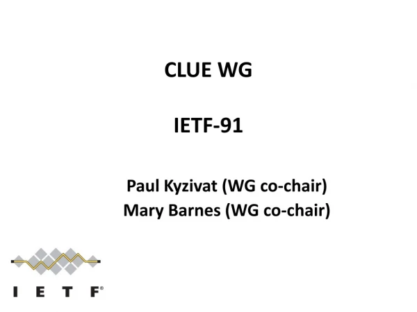 CLUE WG IETF - 91