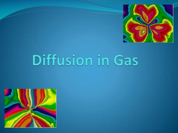 Diffusion in Gas