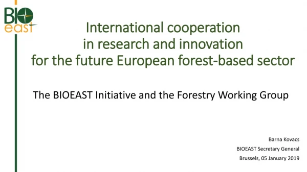 International cooperation in research and innovation for the future European forest-based sector