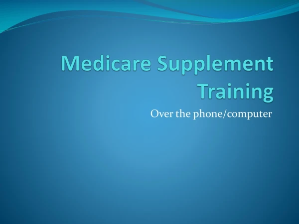 Medicare Supplement Training