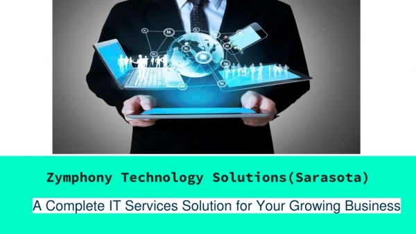 IT Support Sarasota - Zymphony Technology Solutions(Sarasota)