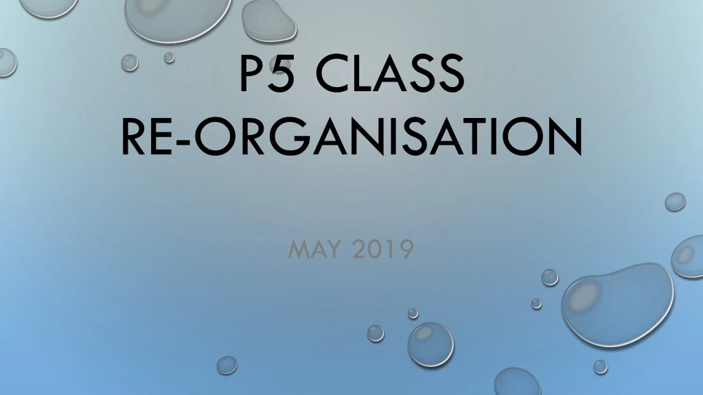 p5 class re organisation