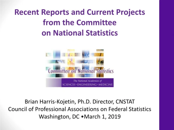 Recent Reports and Current Projects from the Committee on National Statistics