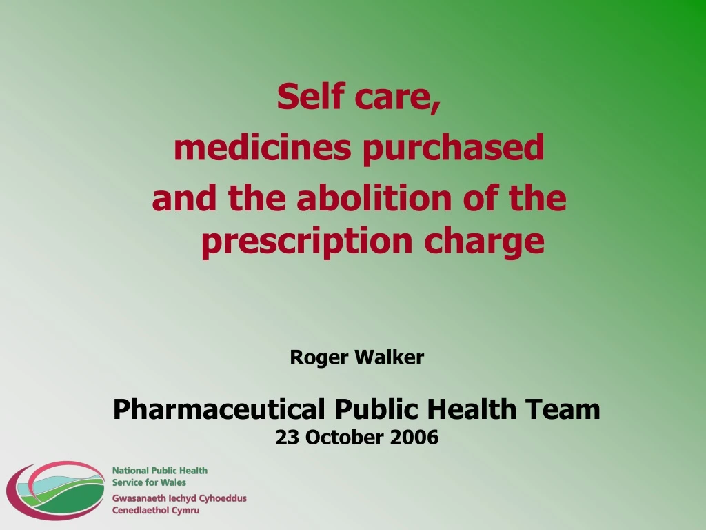 self care medicines purchased and the abolition