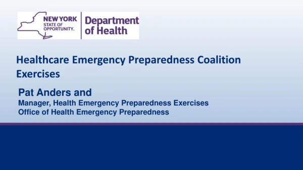 Healthcare Emergency Preparedness Coalition Exercises
