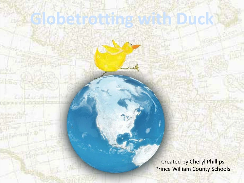 globetrotting with duck