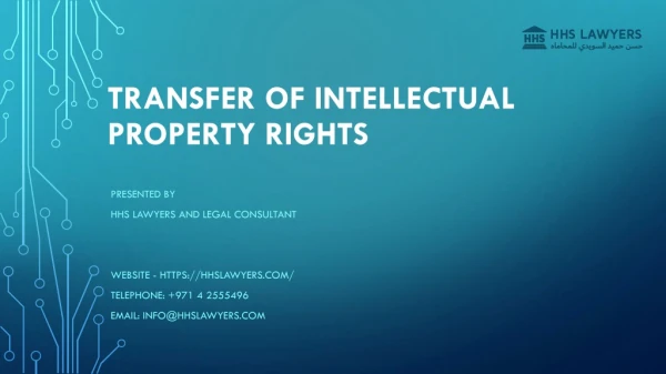 Transfer of Intellectual Property Rights