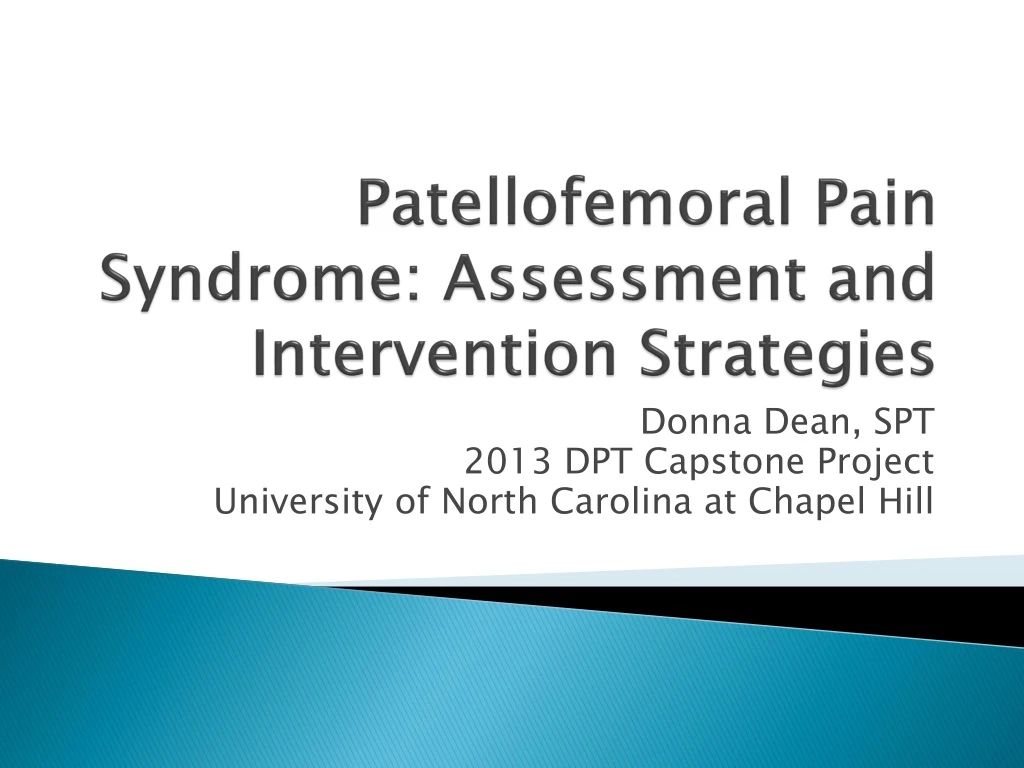 patellofemoral pain syndrome assessment and intervention strategies