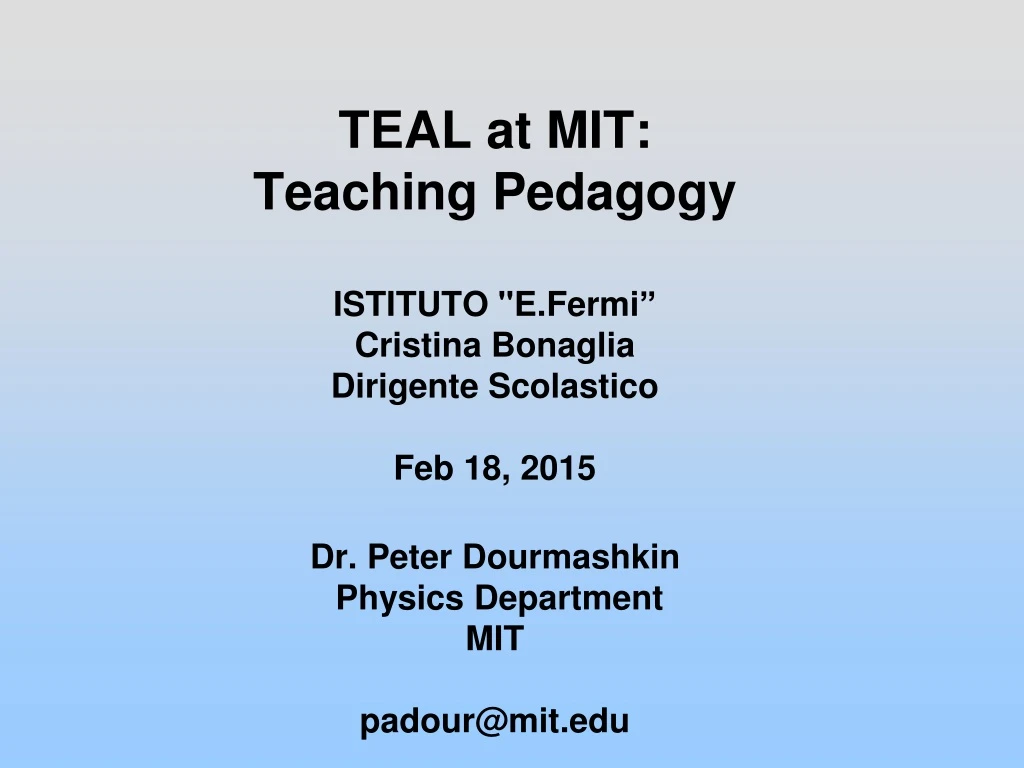 teal at mit teaching pedagogy istituto e fermi