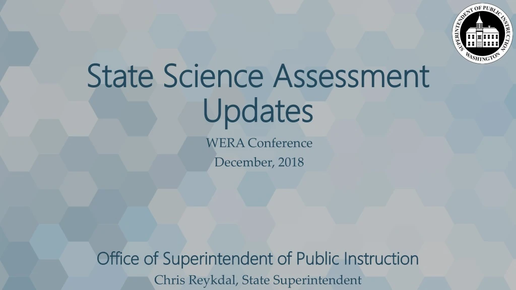 state science assessment updates