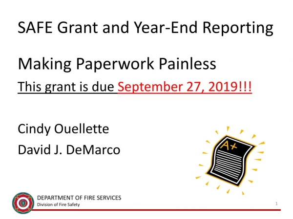 SAFE Grant and Year-End Reporting
