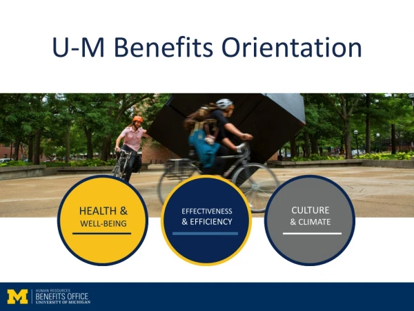 U-M Benefits Orientation