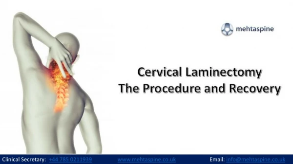 Cervical Laminectomy - The Procedure and Recovery