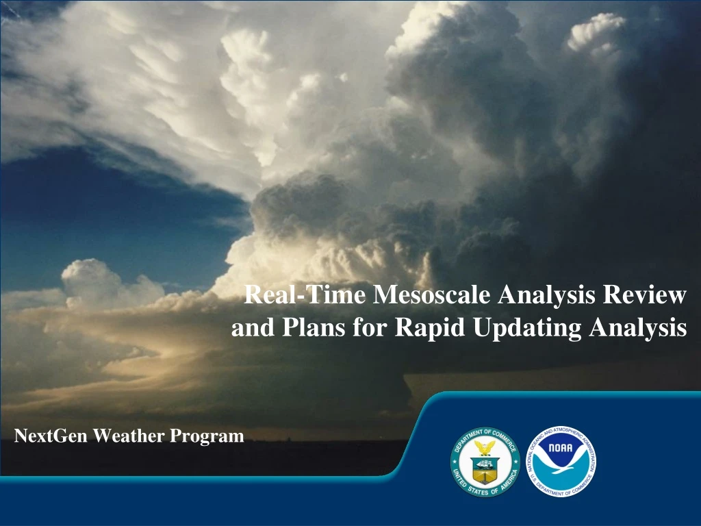 real time mesoscale analysis review and plans for rapid updating analysis
