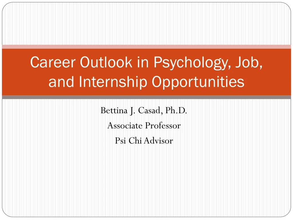 career outlook in psychology job and internship opportunities