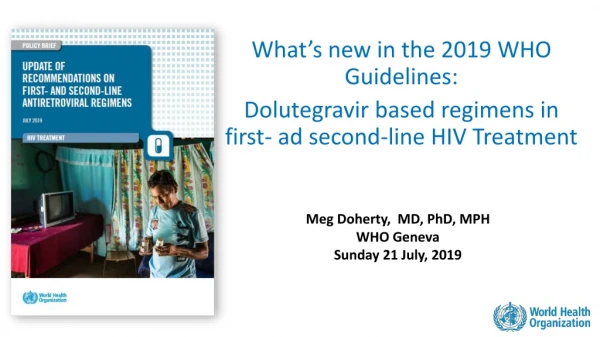What’s new in the 2019 WHO Guidelines:
