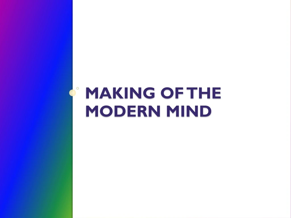 making of the modern mind