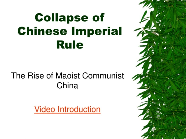 Collapse of Chinese Imperial Rule