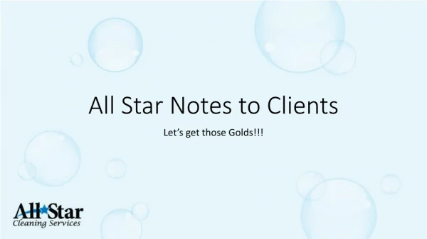 All Star Notes to Clients