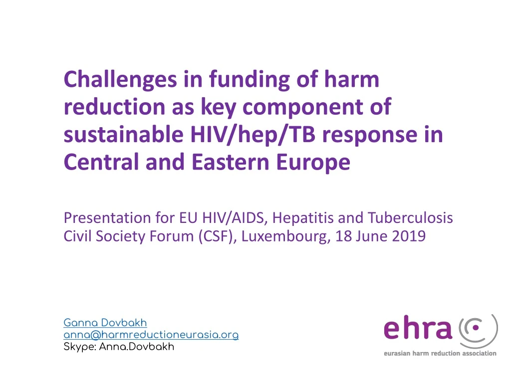 challenges in funding of harm reduction