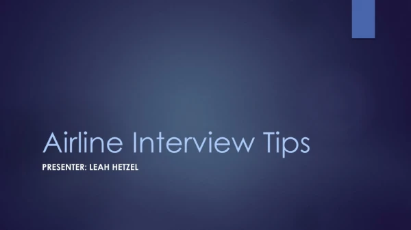Airline Interview Tips