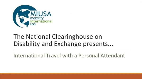 The National Clearinghouse on Disability and Exchange presents...