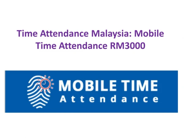 Time Attendance Malaysia