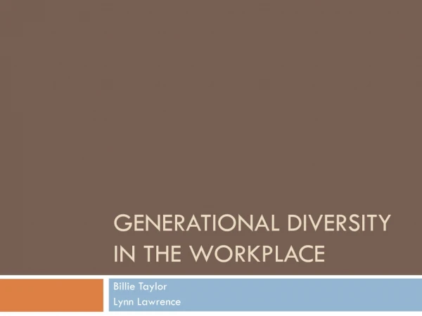 Generational Diversity In The Workplace