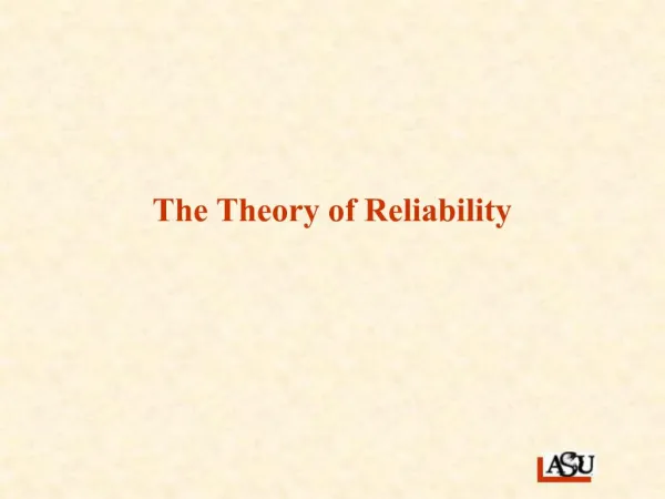 The Theory of Reliability