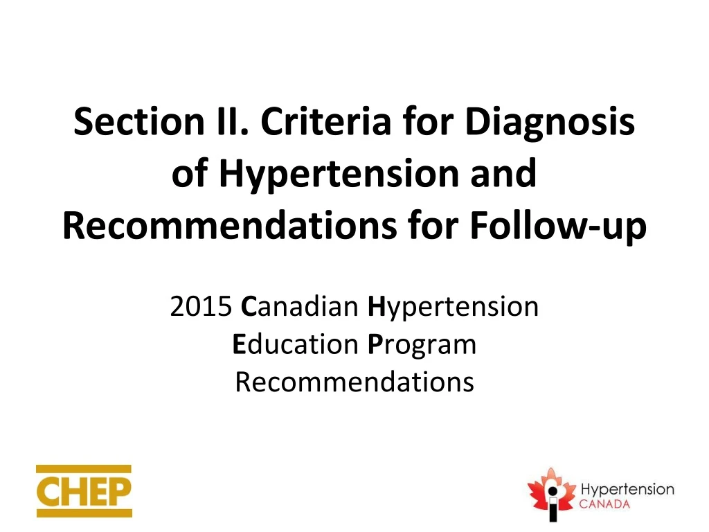 section ii criteria for diagnosis of hypertension and recommendations for follow up