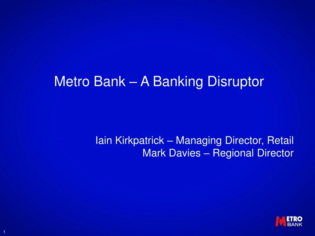 metro bank a banking disruptor