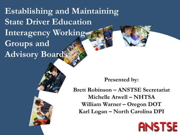 Establishing and Maintaining State Driver Education Interagency Working Groups and