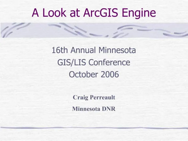 A Look at ArcGIS Engine