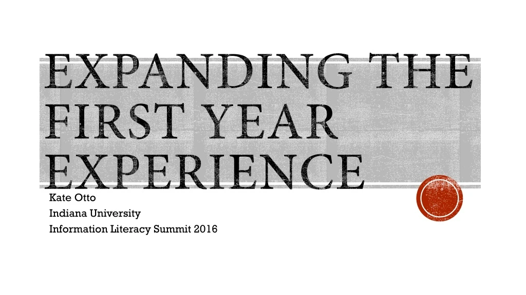 expanding the first year experience