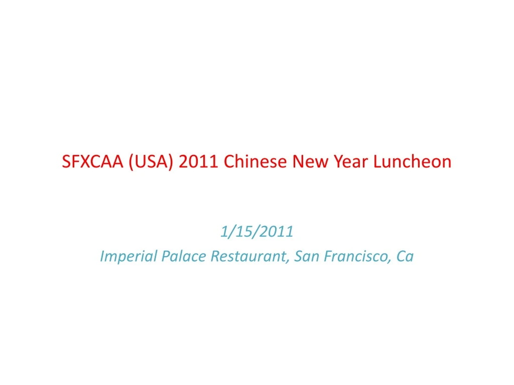 sfxcaa usa 2011 chinese new year luncheon