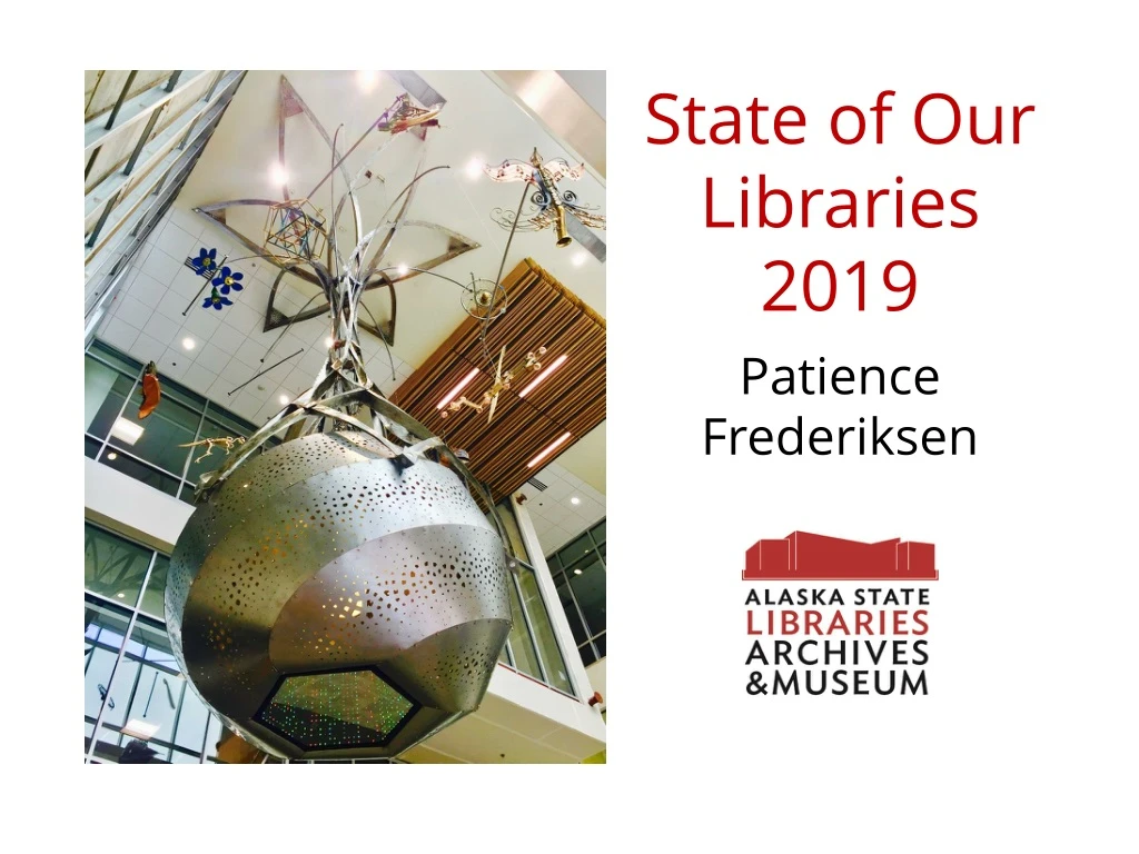 state of our libraries 2019
