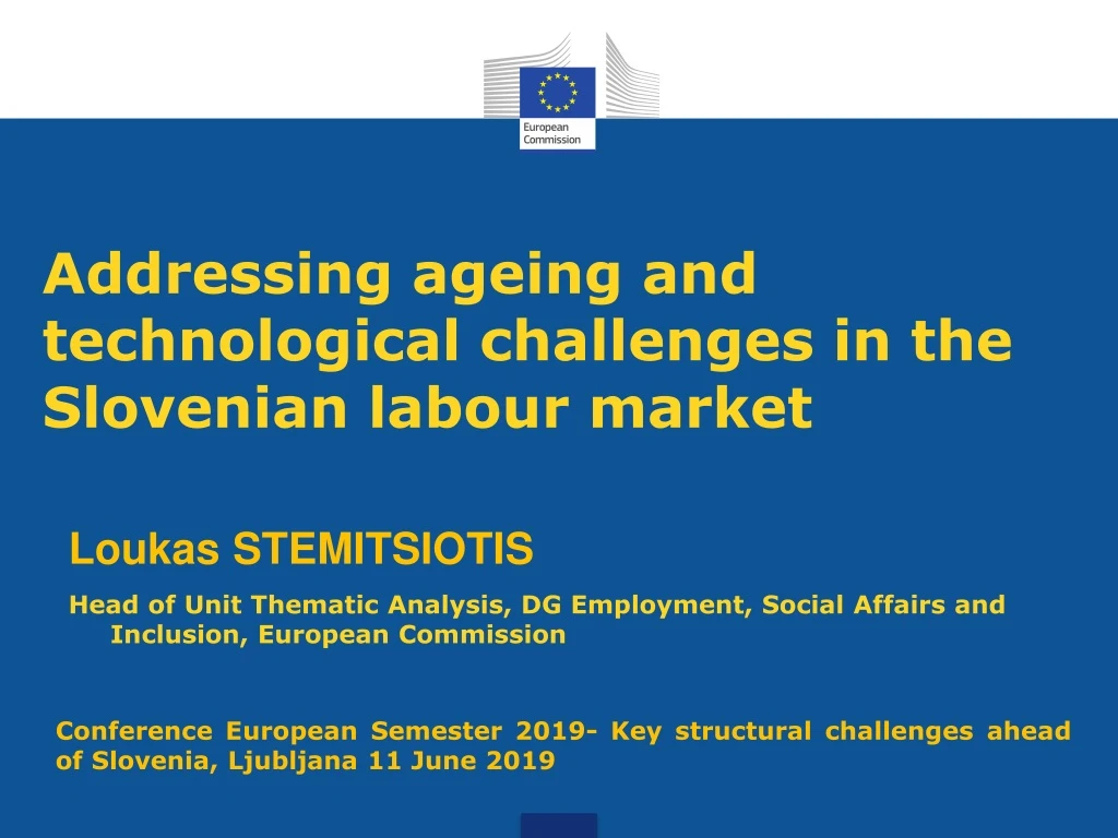 addressin g ageing and technological challenges in the slovenian labour market