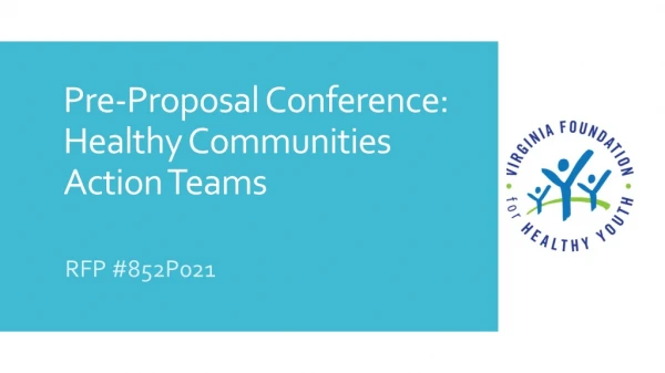 Pre-Proposal Conference: Healthy Communities Action Teams