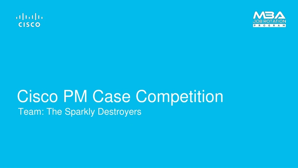 cisco pm case competition