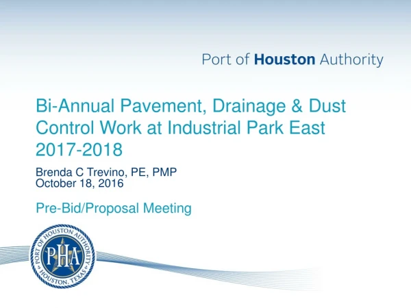 Bi-Annual Pavement, Drainage &amp; Dust Control Work at Industrial Park East 2017-2018