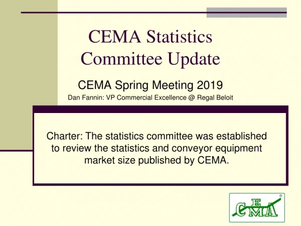CEMA Statistics Committee Update
