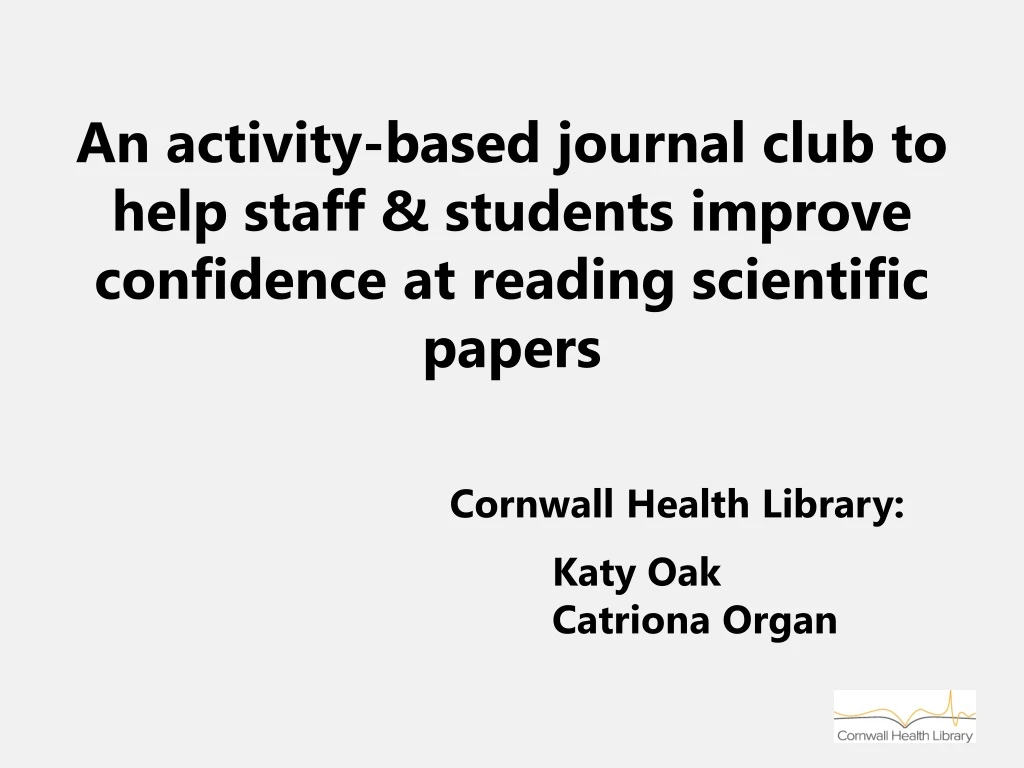 an activity based journal club to help staff