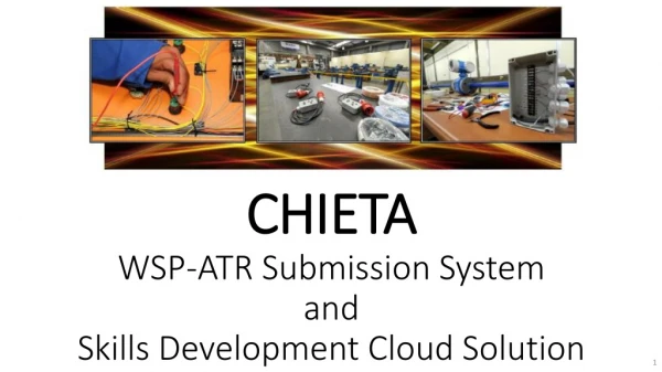 CHIETA WSP-ATR Submission System and Skills Development Cloud Solution