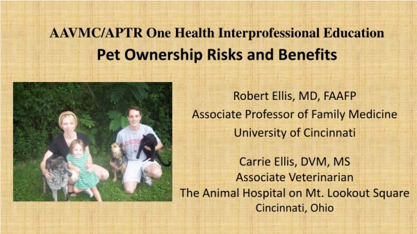 AAVMC/APTR One Health Interprofessional Education Pet Ownership Risks and Benefits