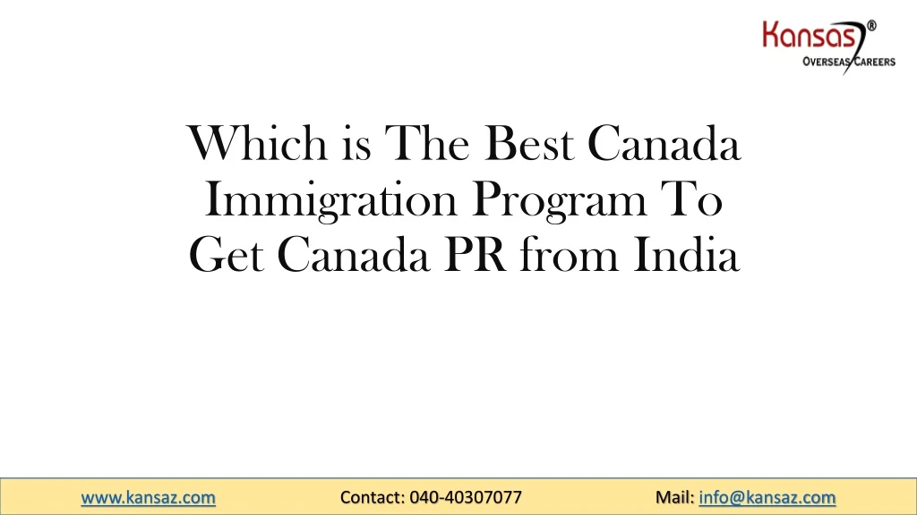 which is the best canada immigration program to get canada pr from india