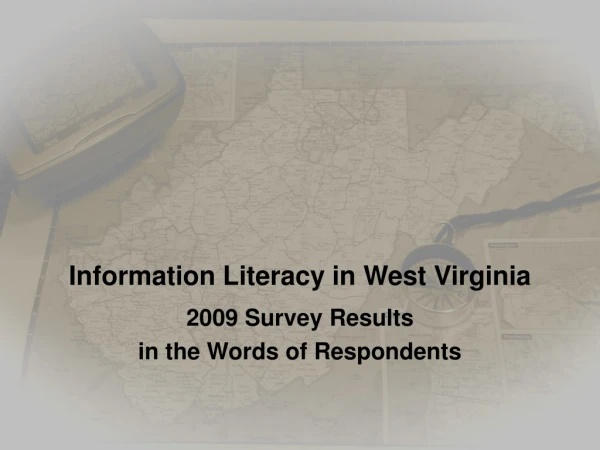 Information Literacy in West Virginia