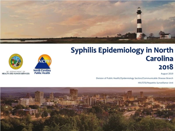 Syphilis Epidemiology in North Carolina 2018