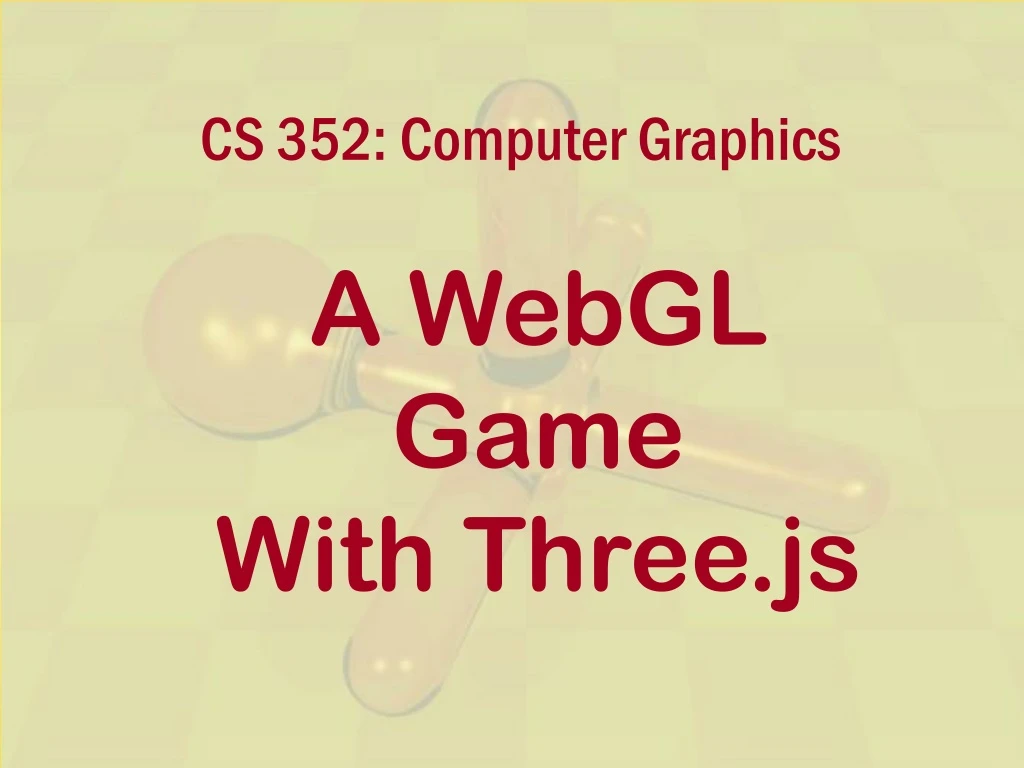 cs 352 computer graphics