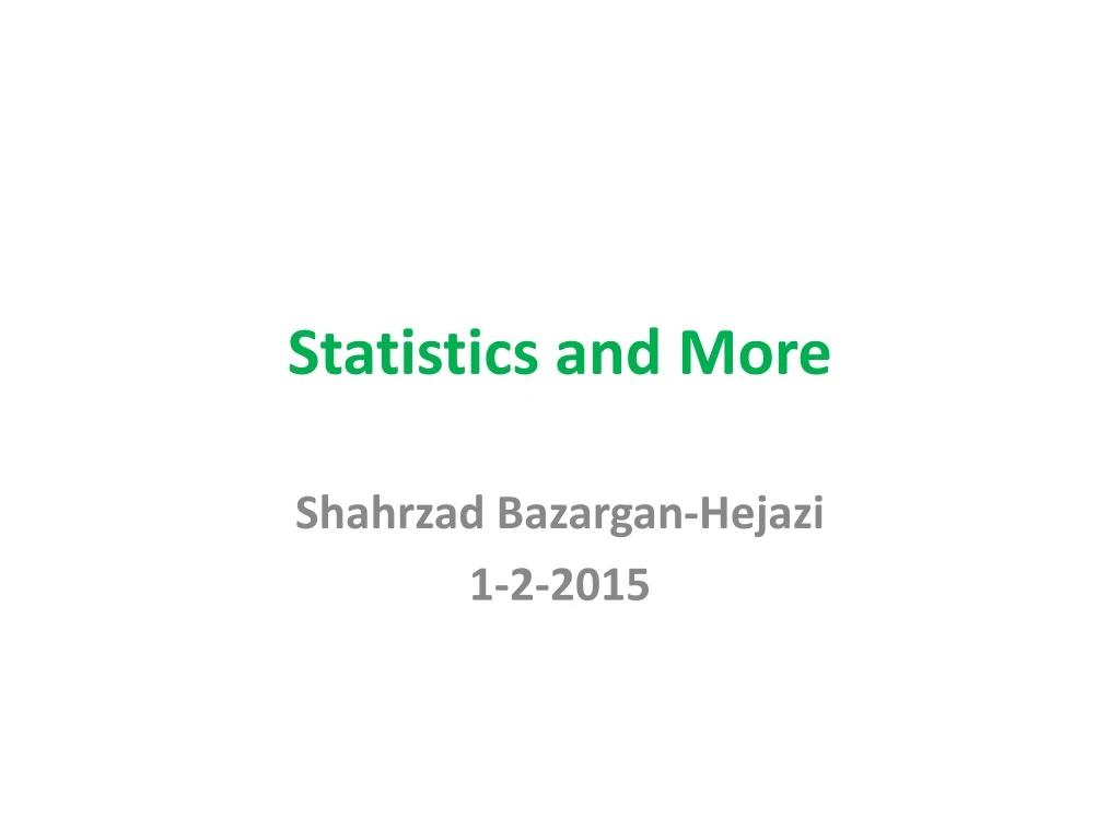 statistics and more